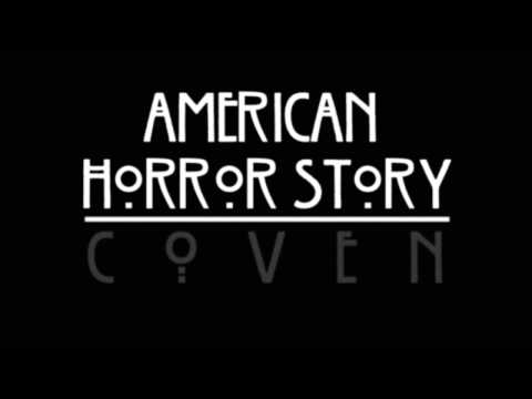 American Horror Story Coven La La La Melody