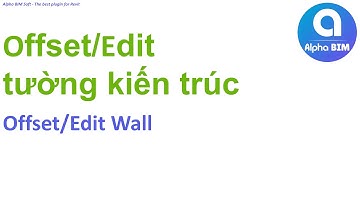 Alpha BIM | Offset/Edit Wall | Tool Revit