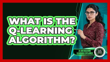 What Is The Q-Learning Algorithm?