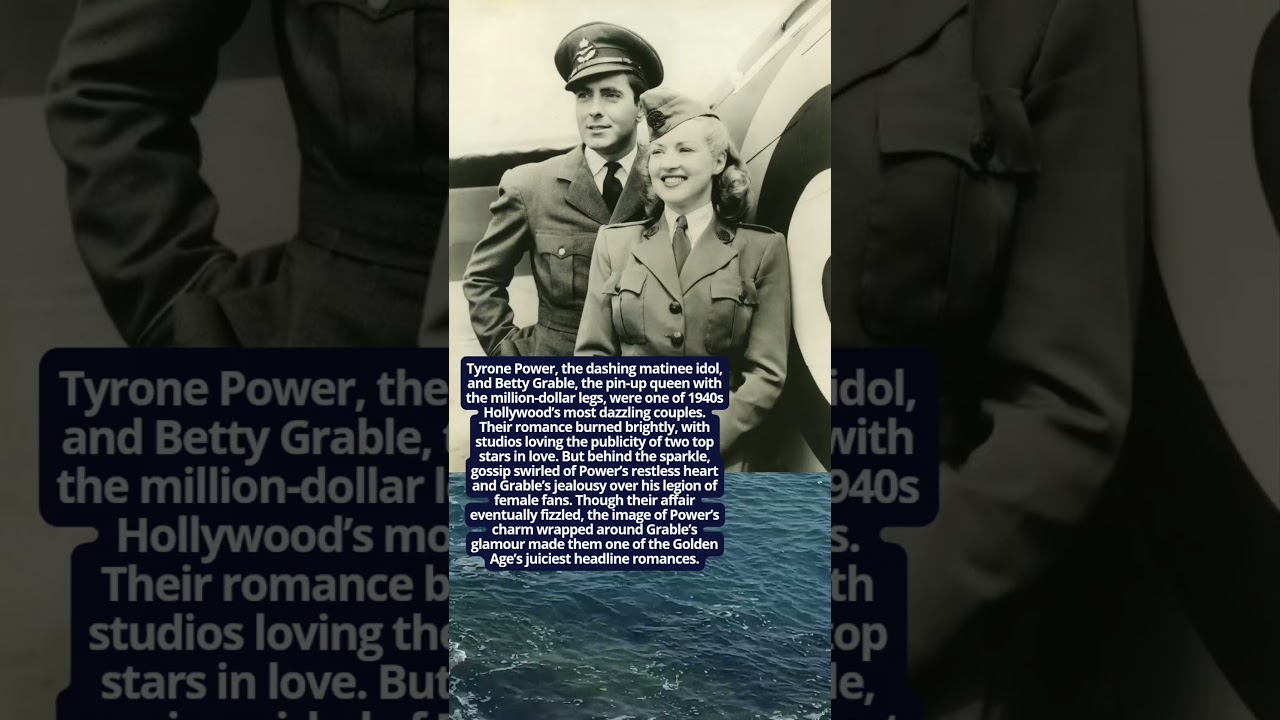 Tyrone Power and Betty Grable Glamour Romance and Hollywood Whispers 