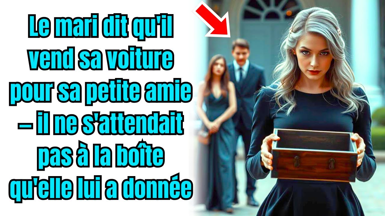 Le mari dit qu'il vend sa voiture pour sa petite amie — il ne s'attendait pas à la boîte qu'elle...