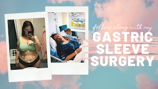 MY GASTRIC SLEEVE SURGERY VLOG