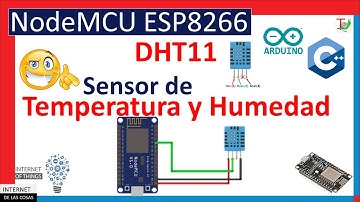 ✔️ Sensor de temperatura y humedad con ESP8266 -👈😉 – DHT11 con ESP8266 - Curso IoT con ESP8266 #09