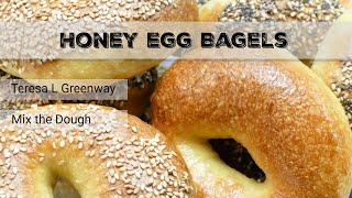 #1 Sourdough Honey Egg Bagels - Mix the Dough