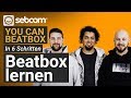 Beatbox Tutorial: In 6 Schritten Beatboxen lernen [2020] - Seboom