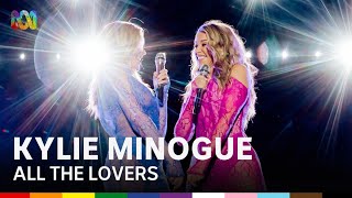 Kylie Minogue with Dannii Minogue - All The Lovers | Live \u0026 Proud: Sydney WorldPride Opening Concert