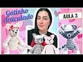 Gatinho Articulado Amigurumi - Aula 3 -