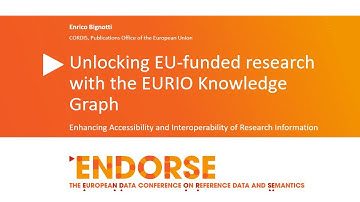 Unlocking EU-funded research with the EURIO Knowledge Graph – Enrico Bignotti