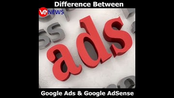 Difference Between Google ads and Google Adsense | VE News #shirts