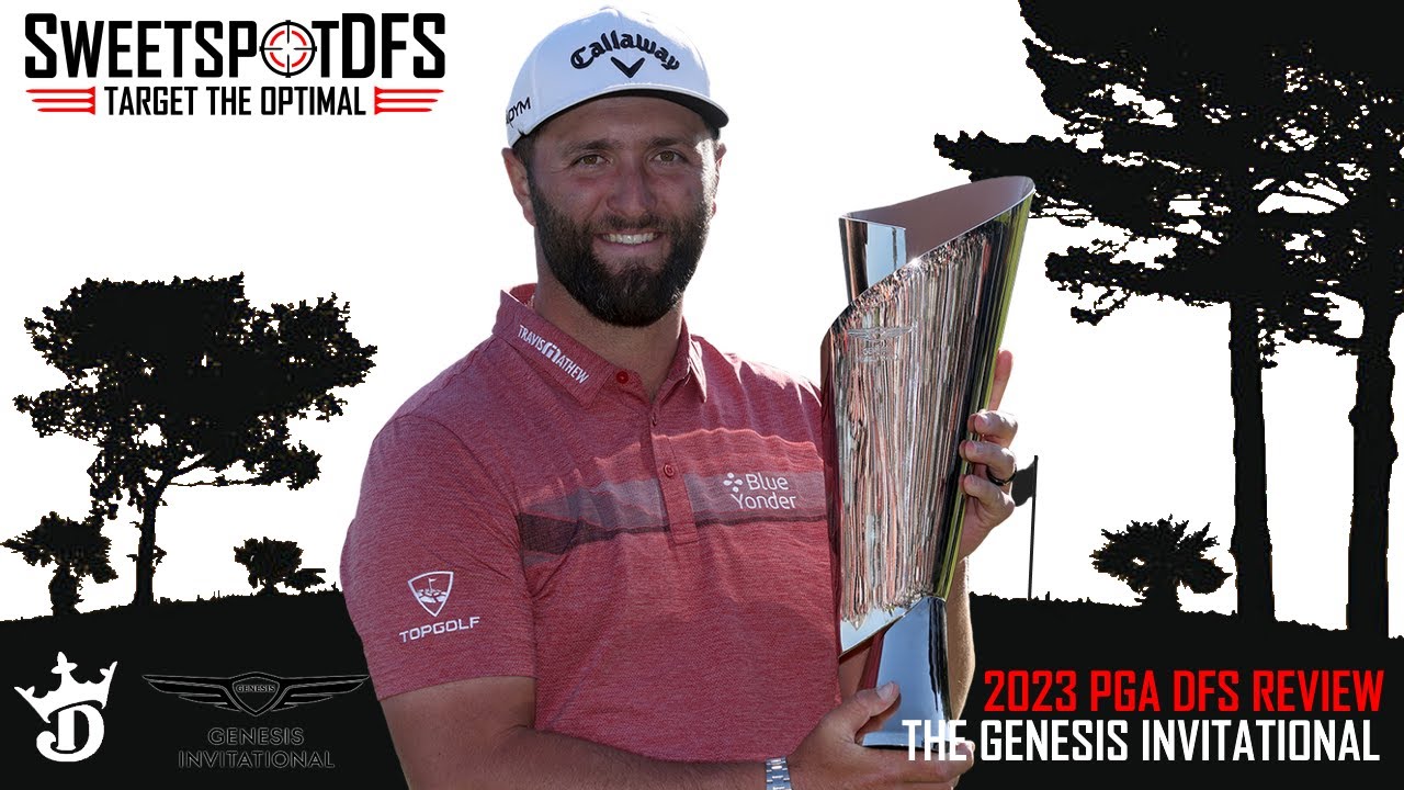 The Genesis Invitational SweetSpotDFS PGA DFS Review