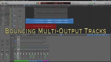 How To Use Logic Pro X: Bouncing Multi-Output Tracks
