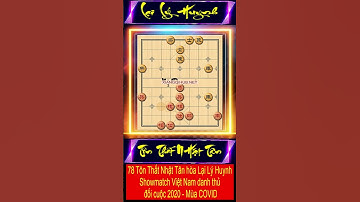 76 Tôn Thất Nhật Tân hòa Lại Lý Huynh Showmatch Việt Nam danh thủ đối cuộc 2020   Mùa COVID