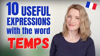 Download lagu 10 Useful French Expressions With The Word TEMPS 🇫🇷