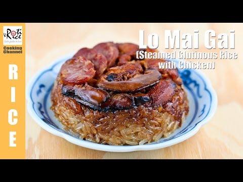 How To Make Lo Mai Gai (Steamed Glutinous Rice With Chicken) | Roti N Rice