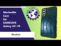 Samsung Galaxy S21 FE Mockodile Case from AliExpress - Review