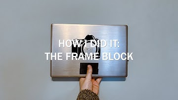 THE FRAME BLOCK TRANSITION