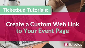 How to Create a Custom Web Link for your event page