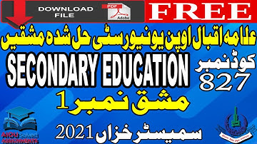 AIOU Solved Assignments | 827 | SECONDARY EDUCATION | 1 | MA/MSc/M.Ed | Autumn 2021