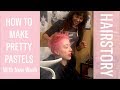 How To Make Pastel Hair Color with New Wash