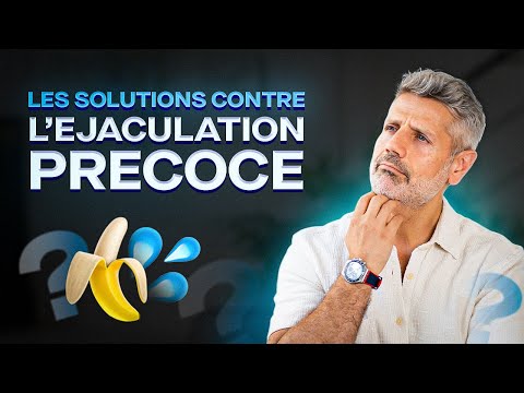 Vidéo: Pourquoi souffrons-nous de l'éjaculation précoce?