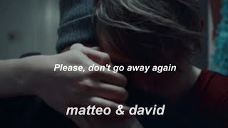 matteo & david| i love you| [+3x08]