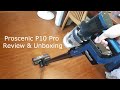 Proscenic P10 Pro Handheld Vacuum Cleaner [Review & Unboxing]