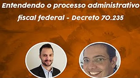 Como funciona o procedimento administrativo fiscal?