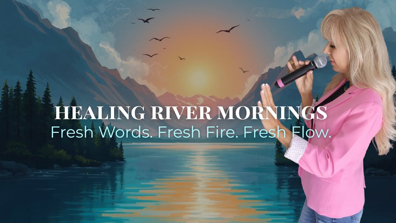 Healing River Morning (Live From The Healing Center)