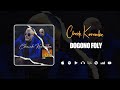 Cheick karembe  dogono foly clip audio