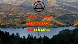 Ade' To Riolo (Karaoke) | Fajriah Ekko | Musik Original
