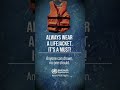 Always wear a lifejacket to prevent drowning