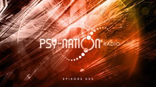 Psy-Nation Radio #005 - by Liquid Soul & Ace Ventura