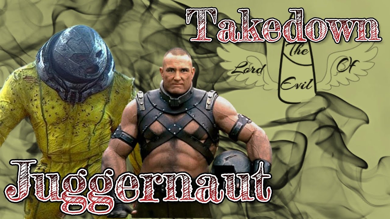 Juggernaut - Takedown || Tribute