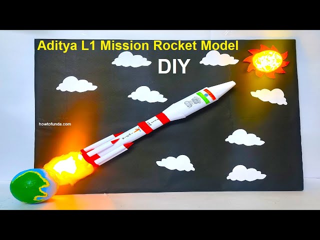 aditya l1 mission rocket working model science project | science exhibition | howtofunda class=
