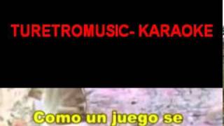 KARAOKE   /   JUGUETE  CARO  /  PUNTO SUR chords