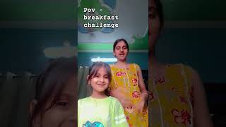 pov - breakfast challenge #funny #1944 #comedy #fypシ゚viral #fyp