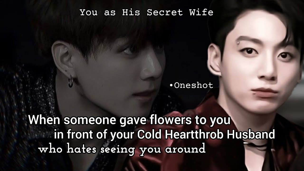 When someone gave you flowers in front of the Cold Heartthrob who hates seeing you around...