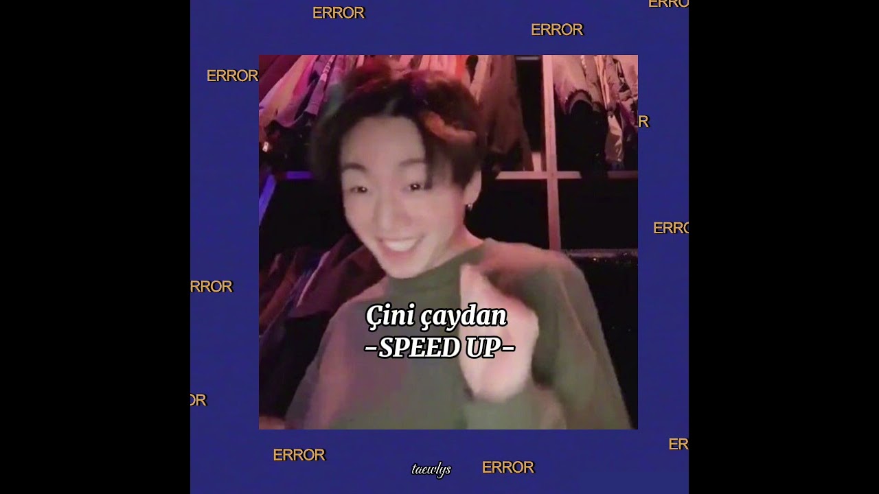 Çini çaydan-Speed up          (trend 2024)