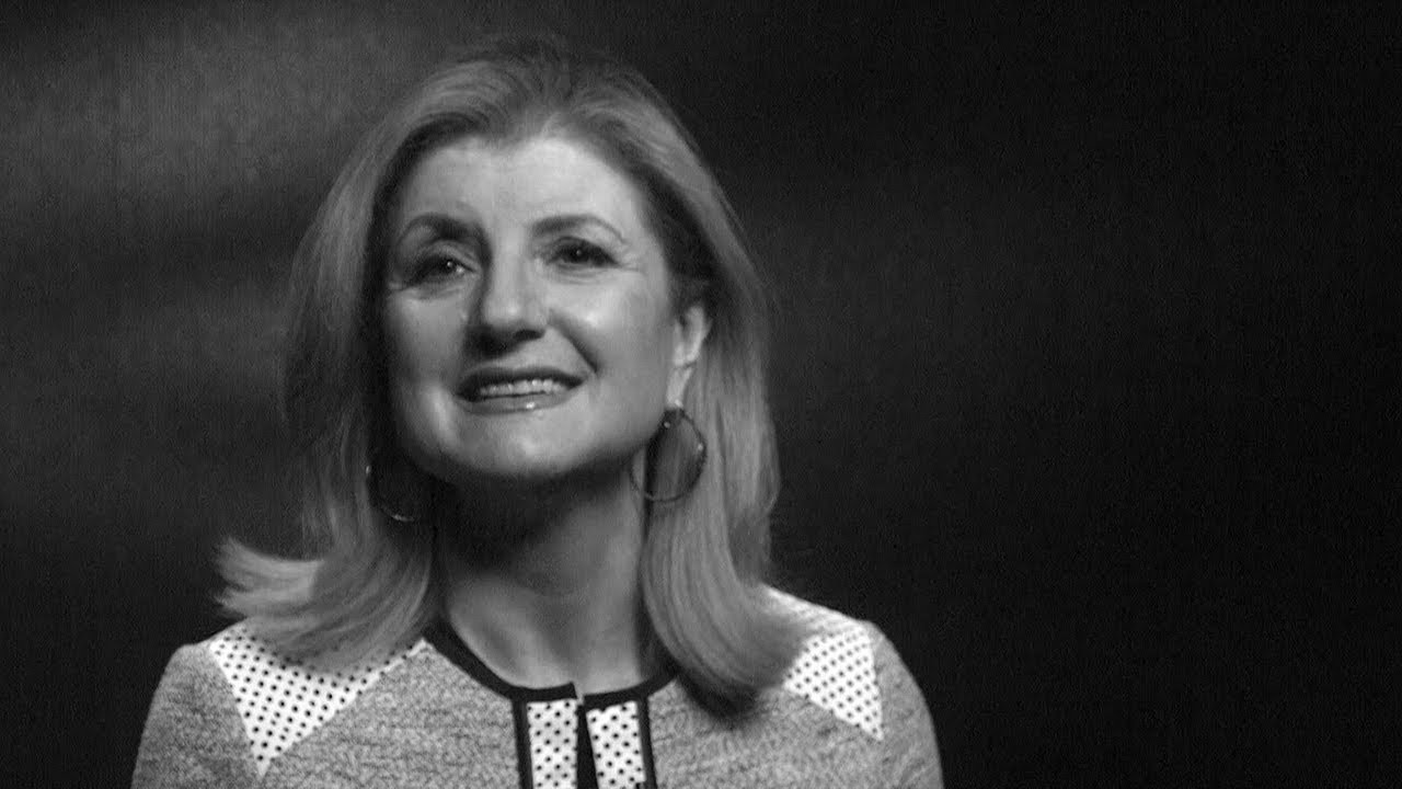 Arianna Huffington: "I Learned to Take Care of My Own Human Capital"