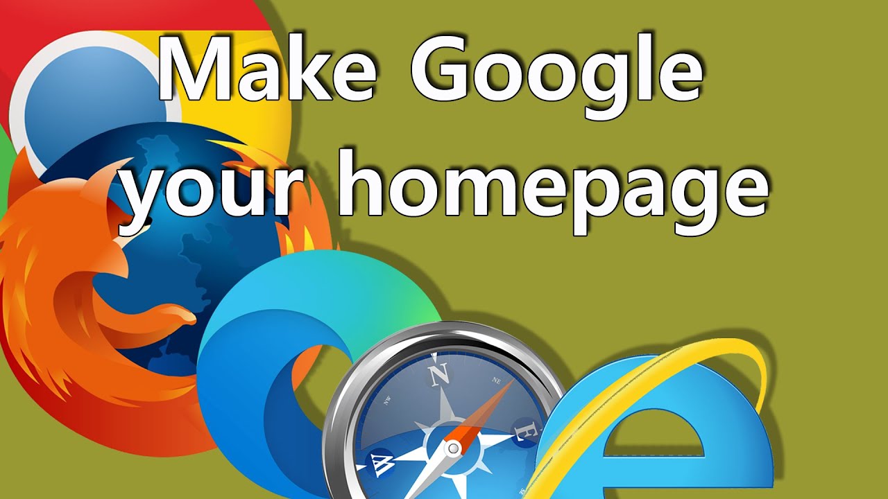 How To Make Google My Homepage Set Google As Homepage YouTube