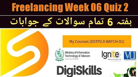 Digiskills 2.0 Freelancing Quiz 2 Batch 01 Solution 2022 / DSTP 2.0 /Batch-01