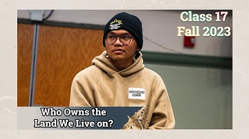 More Than Two Sides | Native American Land | US History | 23FA Class #17 Full Lecture