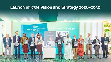 Launch of icipe Vision and Strategy 2026–2030 – highlights