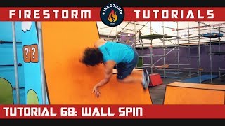 Parkour Tutorial 68: How to Wall Spin