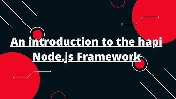 Hapi Tutorial in Hindi #1 An introduction to the hapi Node.js Framework