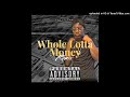 KillaSam - Whole Lotta Money