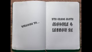 5th Grade: Module 4 - Lesson 21