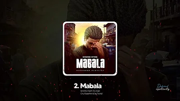 Chizmo Sting - Mabala (Mabala Ep 2022 Official audio)