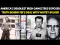 “The Irish Mob: How Whitey Bulger Corrupted the FBI | Dark Deduce”