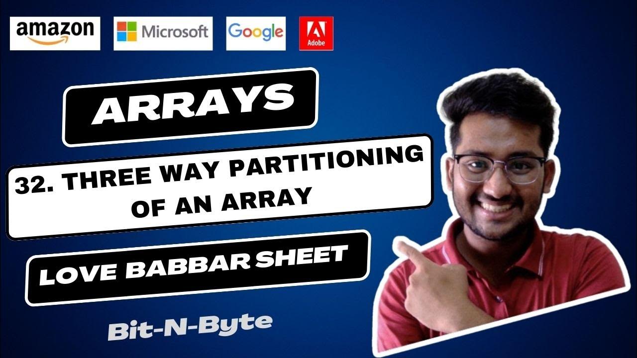 32 . Three way partitioning of an array | Arrays | Very Easy Solution ...
